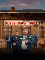 Kdyby radši hořelo