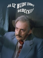 Já už budu hodný, dědečku!