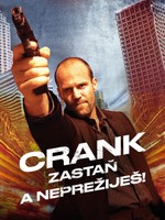 Crank: Zastaň a neprežiješ!