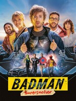 Badman: Supersmoliar