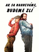 Ak sa nahneváme, budeme zlí