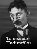 To neznáte Hadimršku