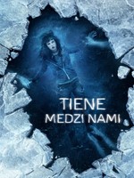 Tiene medzi nami