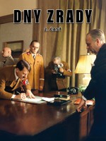 Dny zrady - 2. časť