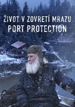 Život v zovretí mrazu - Port Protection