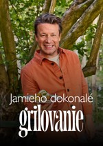 Jamieho dokonalé grilovanie