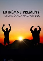 Extrémne premeny: Druhá šanca na život (USA)