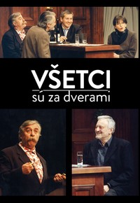 Všetci sú za dverami