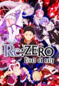 Re: Zero - Život od nuly