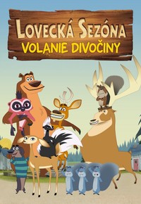 Lovecká sezóna: Volanie divočiny