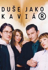 Duše jako kaviár
