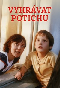 Vyhrávat potichu