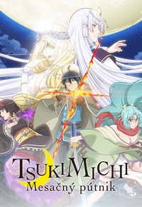 Tsukimichi: Mesačný pútnik