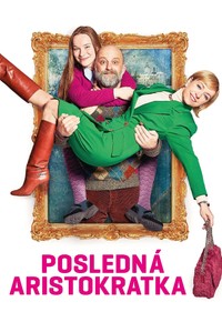 Posledná aristokratka
