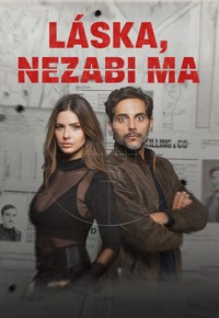 Láska, nezabi ma