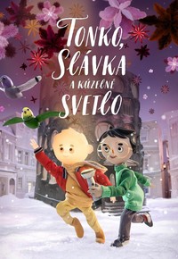 Tonko, Slávka a kúzelné svetlo