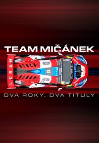 Team Mičánek: dva roky, dva tituly