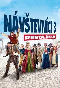 Návštevníci 3: Revolúcia