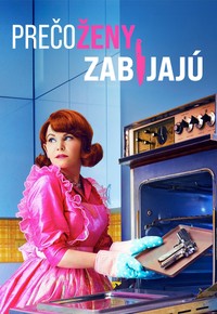 Prečo ženy zabíjajú