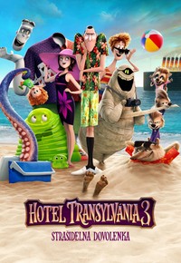 Hotel Transylvánia 3: Strašidelná dovolenka