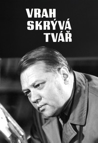 Vrah skrývá tvář