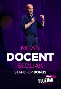 Milan Docent Sedliak: Stand-up bonus