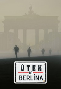 Útek do Berlína