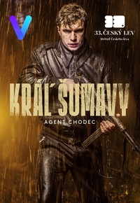 Kráľ Šumavy: Agent chodec