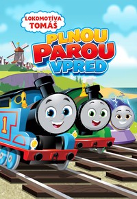 Lokomotíva Tomáš: Plnou parou vpred