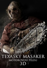Texaský masaker motorovou pílou 3D