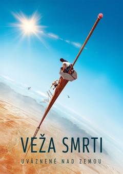 Veža smrti: Uväznené nad zemou
