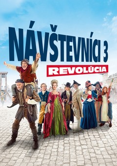 Návštevníci 3: Revolúcia