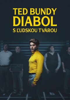 Ted Bundy: Diabol s ľudskou tvárou