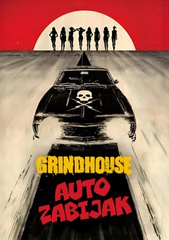 Grindhouse: Auto zabijak