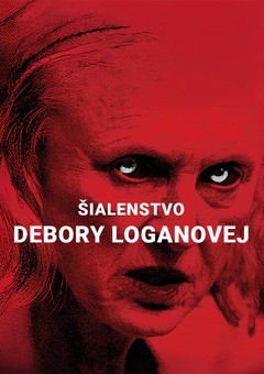 Šialenstvo Debory Loganovej