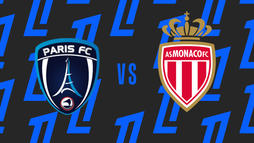 Paris FC – AS Monaco