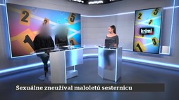 50. epizóda | 3. 6. 2026 | Sexuálne zneužíval maloletú sesternicu