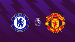 Chelsea – Manchester United