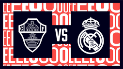 Elche CF – Real Madrid | 6. kolo