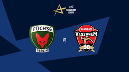 Füchse Berlín – One Veszprém