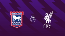 Ipswich Town – Liverpool