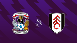 Coventry City – Fulham FC