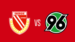 Energie Cottbus – Hannover 96