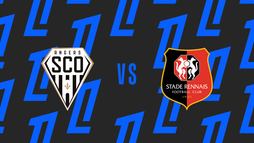 Angers SCO – Stade Rennes