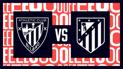 Athletic Bilbao – Atlético Madrid