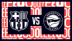 FC Barcelona – Deportivo Alavés