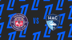 Toulouse FC – Le Havre AC