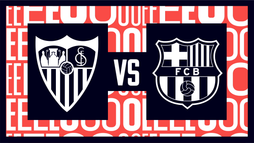 Sevilla FC – FC Barcelona