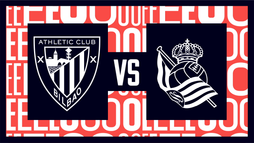 Athletic Bilbao – Real Sociedad
