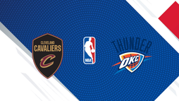 Cleveland Cavaliers – Oklahoma City Thunder